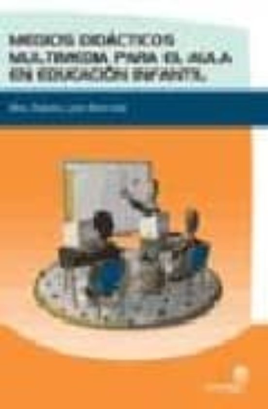 Medios Didacticos Multimedia Para El Aula En Educacion Infantil