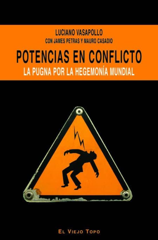 Potencias En Conflicto: La Pugna Por La Hegemonia Mundial