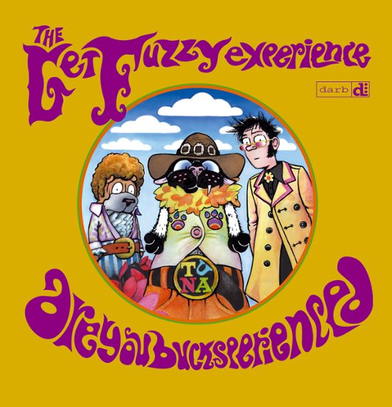 The Get Fuzzy Experience. Are You Bucksperienced?