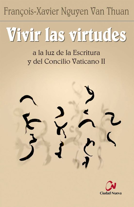 Vivir Las Virtudes