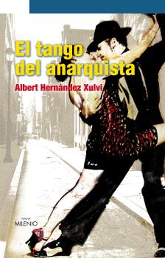 El Tango Del Anarquista