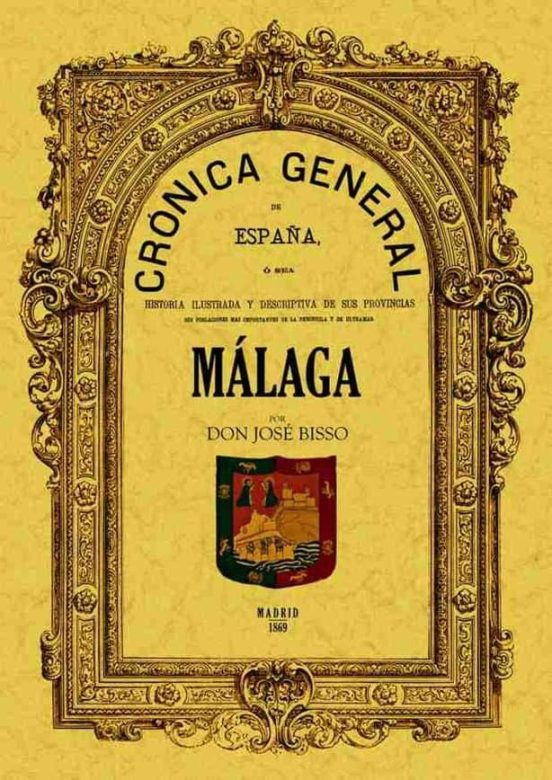 Cronica De La Provincia De Malaga