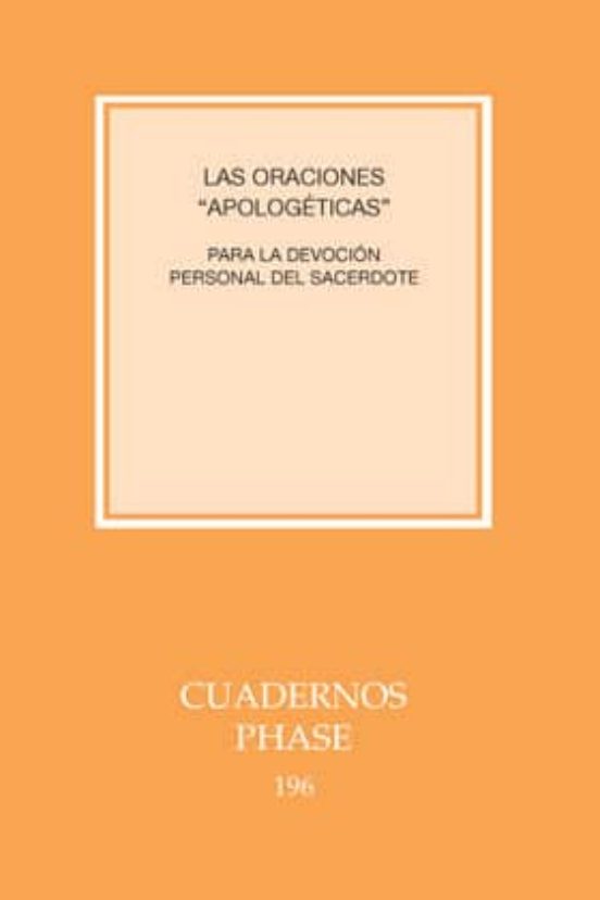Las Oraciones Apologeticas Para La Devocion Del Sacerdote