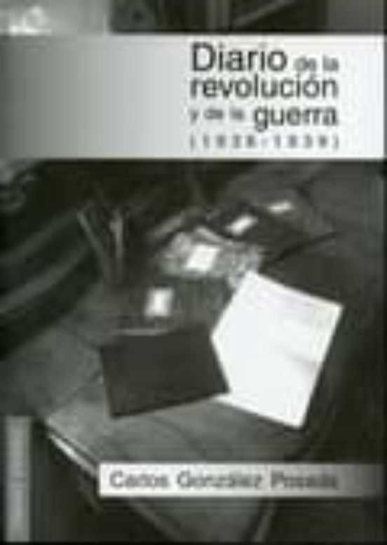 Diario de la Revolucion y de la Guerra