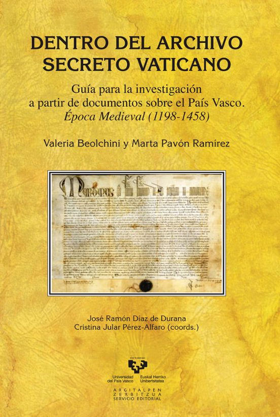 Dentro Del Archivo Secreto Vaticano: Guia Para La Investigacion A Part