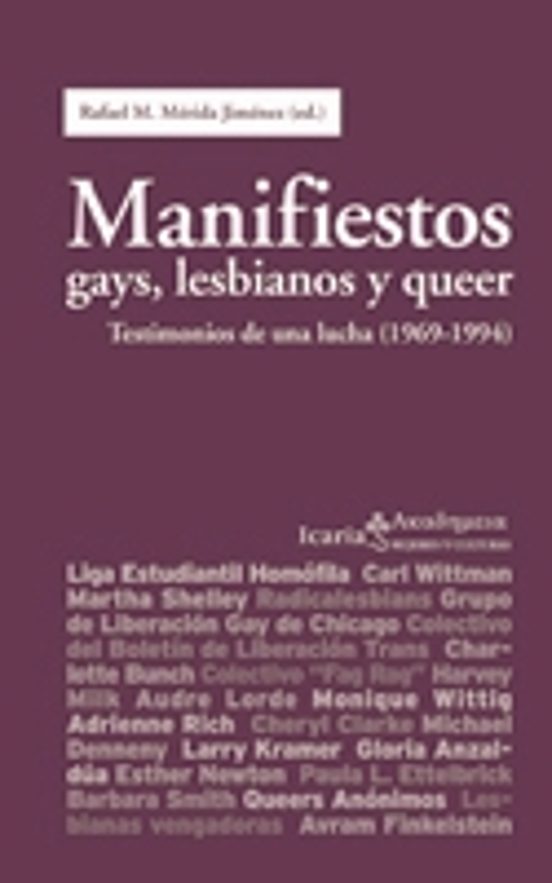 Manifiestos Gays Lesbianos y Queer: Testimonios de una Lucha