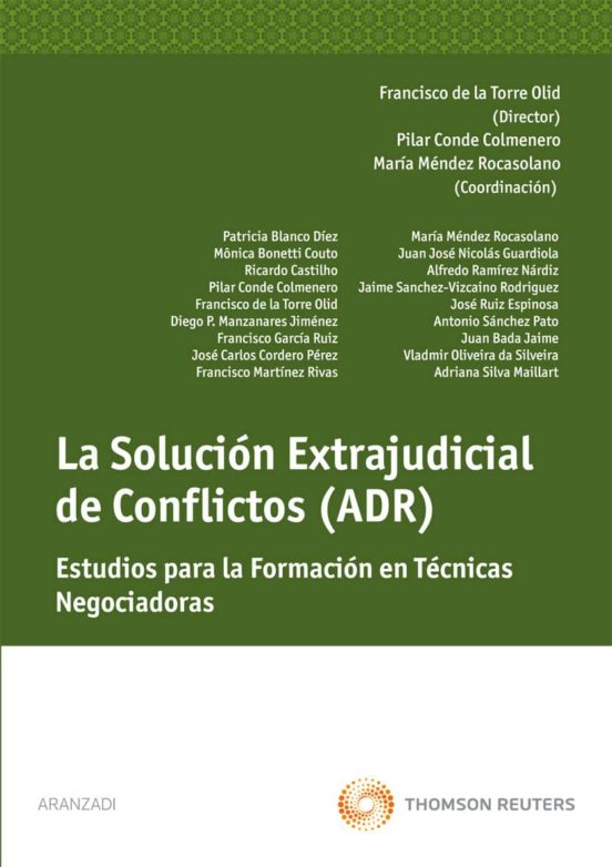 Solucion Extrajudicial De Conflictos: Estudios Para La Formacion En Te