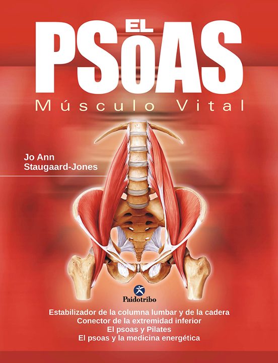 El Psoas: Musculo Vital
