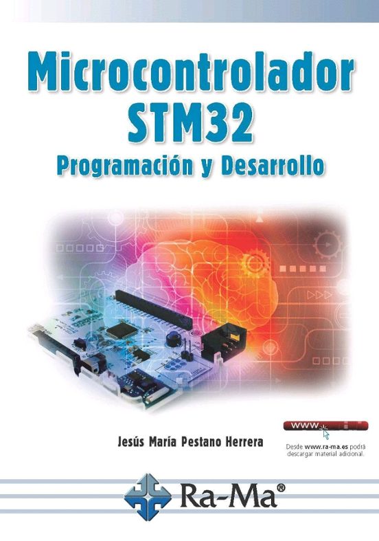 Microcontrolador Stm32: Programacion Y Desarrollo