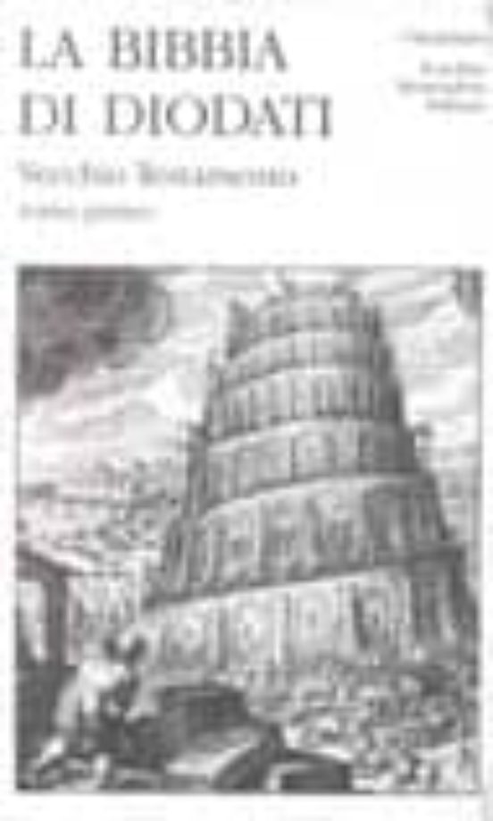 La Bibbia. I. I Libri del Vecchio Testamento
