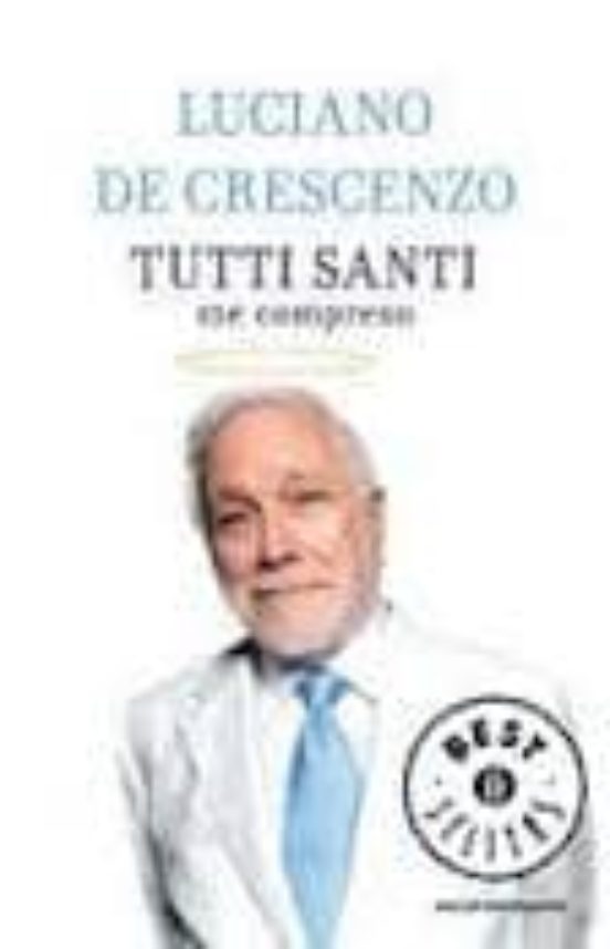 Tutti Santi Me Compreso