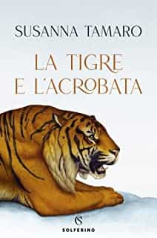 La Tigre e L Acrobata