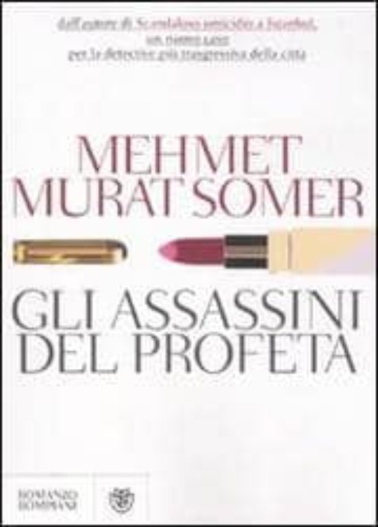 Profeti Assassini a Istanbul