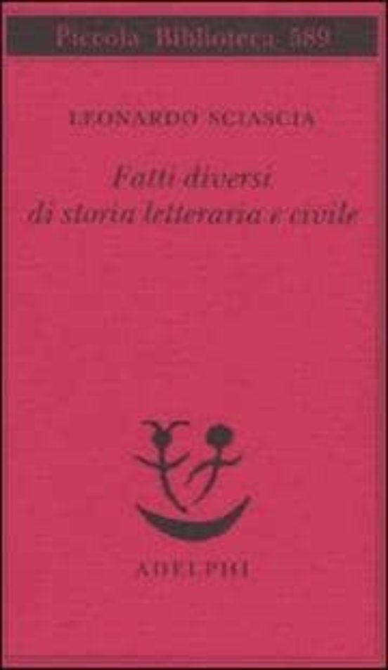 Fatti Diversi Di Storia Letteraria E Civile