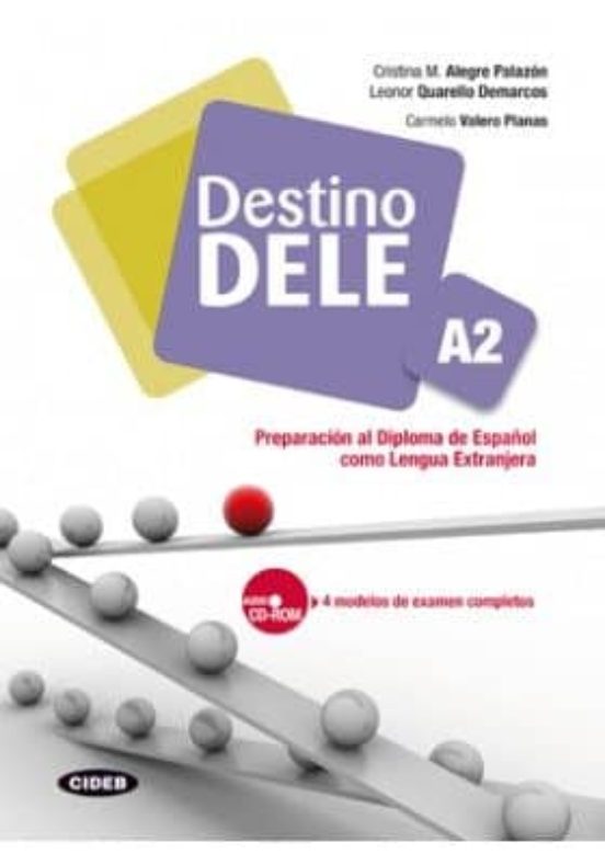 Destino Dele A2. Libro + Cd Audio/rom