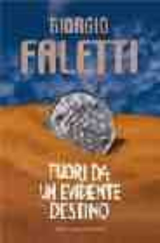 Fuori da un Evidente Destino