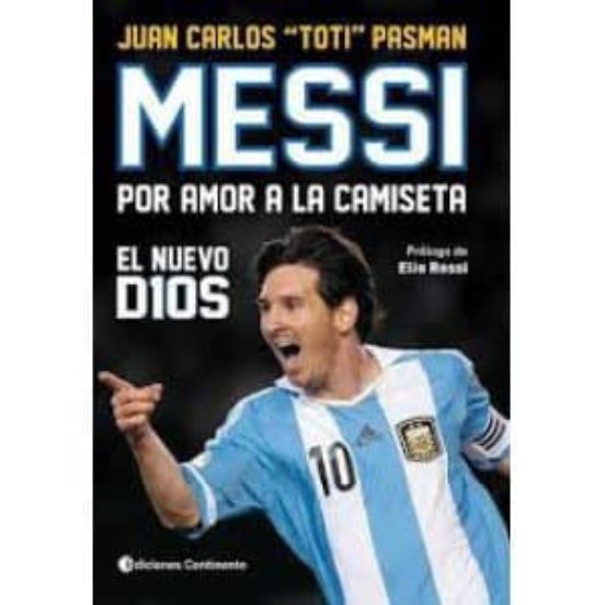 Messi Por Amor A La Camiseta