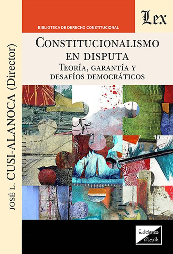 Constitucionalismo En Disputa
