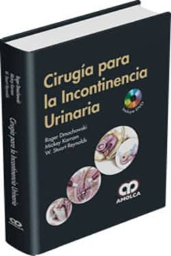 Cirugia Para La Incontinencia Urinaria + Dvd