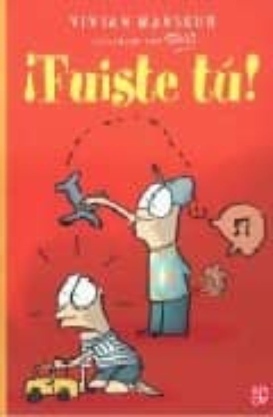 ¡fuiste Tu!