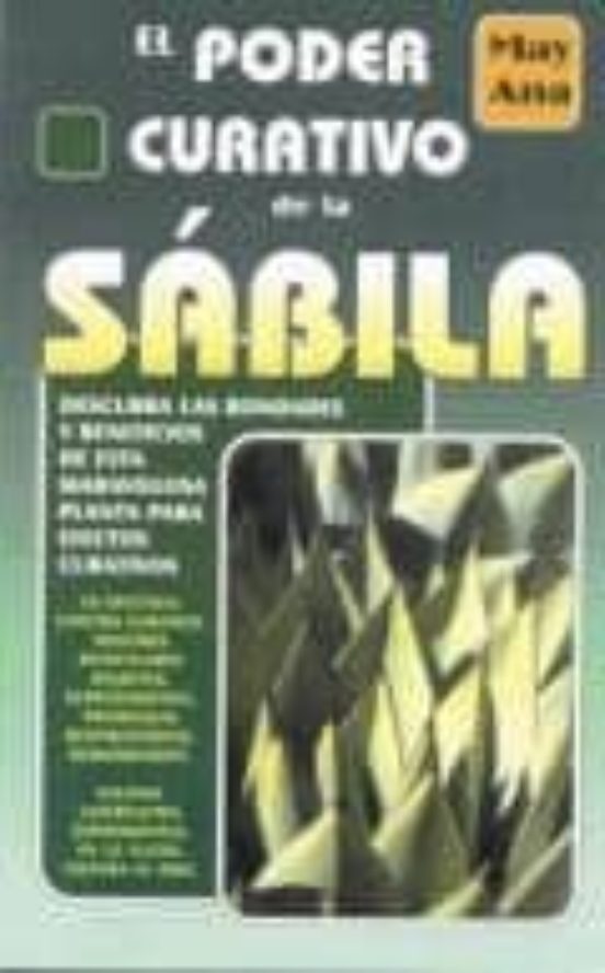 El Poder Curativo De La Sabila