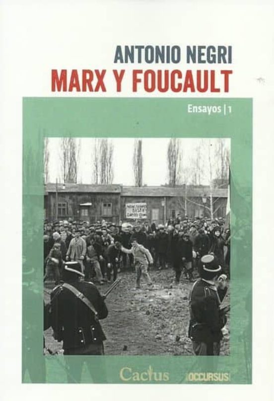 Marx Y Foucault. Ensayos 1