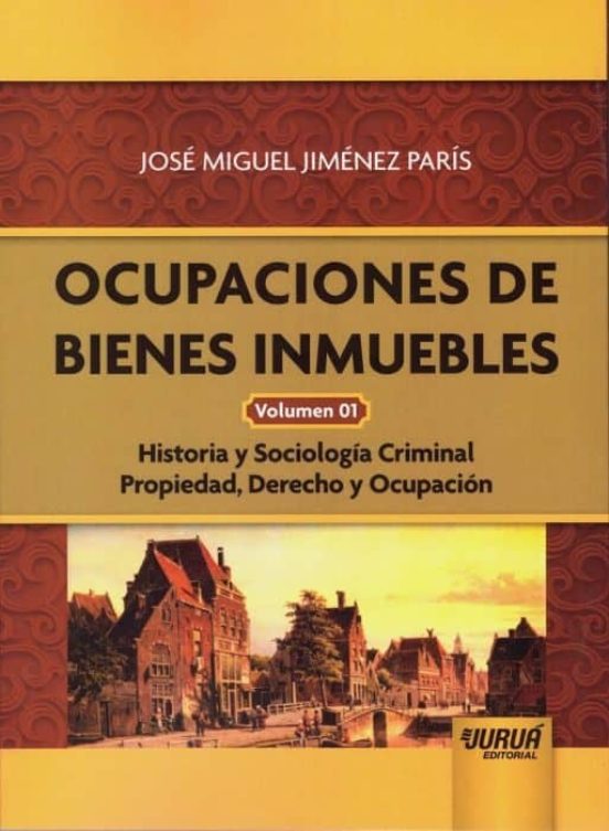 ocupaciones de bienes inmuebles vol. i