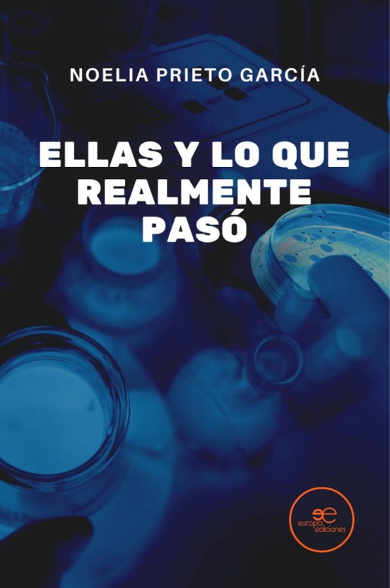 Ellas Y Lo Que Realmente Pasó