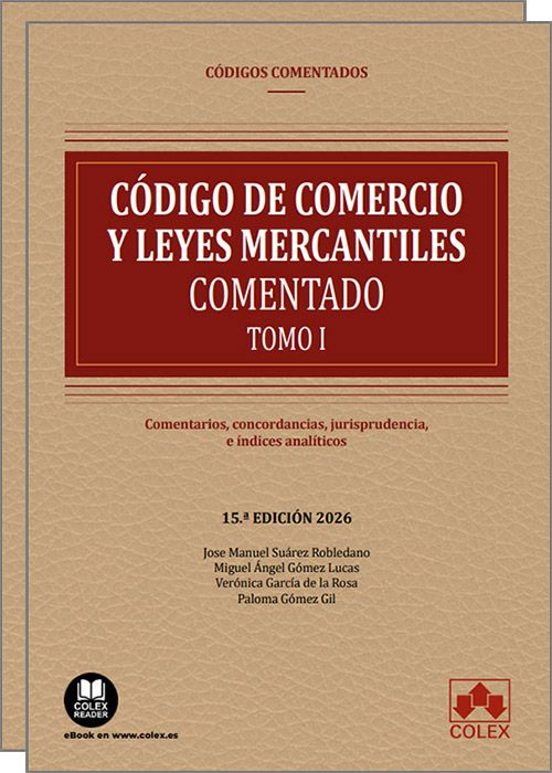 Código De Comercio Y Leyes Mercantiles - Comentado