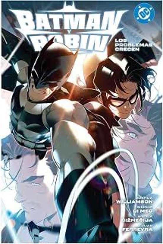 Batman y Robin 2. Los problemas crecen