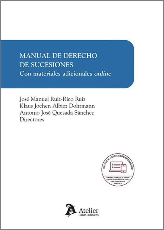 Manual de Derecho de sucesiones. Con materiales adicionales online