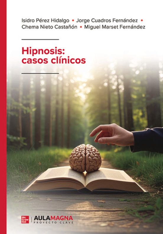 Hipnosis: Casos Clínicos