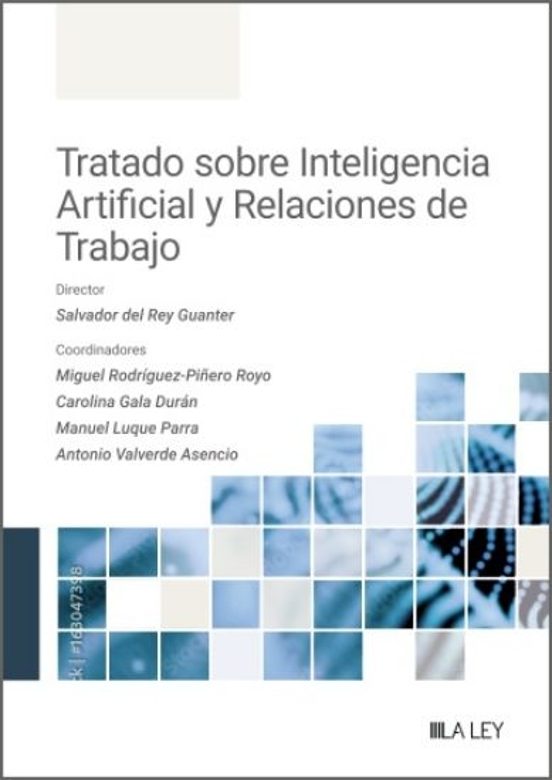 Tratado Sobre Inteligencia Artificial Y Relaciones De Trabajo