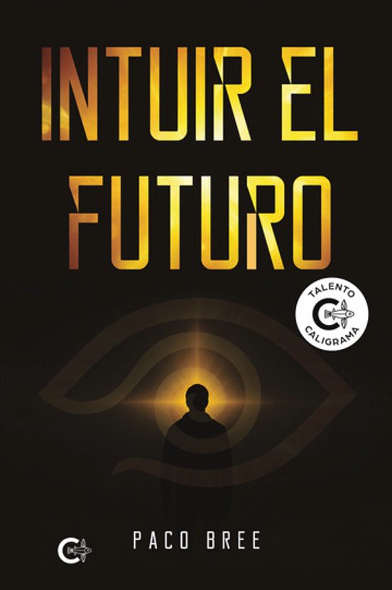 Intuir El Futuro