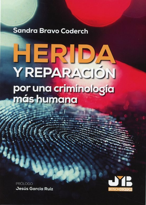 Herida y reparación: por una criminología más humana