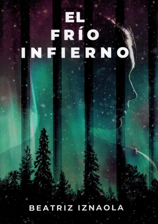 El Frío Infierno