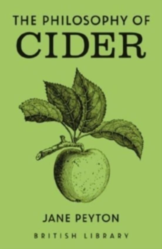 The Philosophy Of Cider