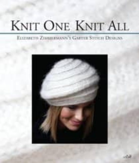 Knit One Knit All: Elizabeth Zimmermann S Garter Stitch Designs