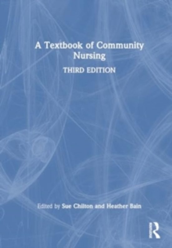 A Textbook Of Community Nursing