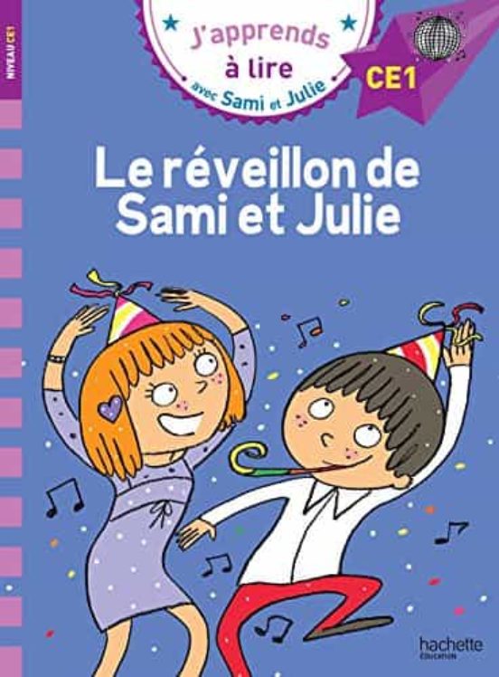 Ce1/le Reveillon De Sami Et Julie