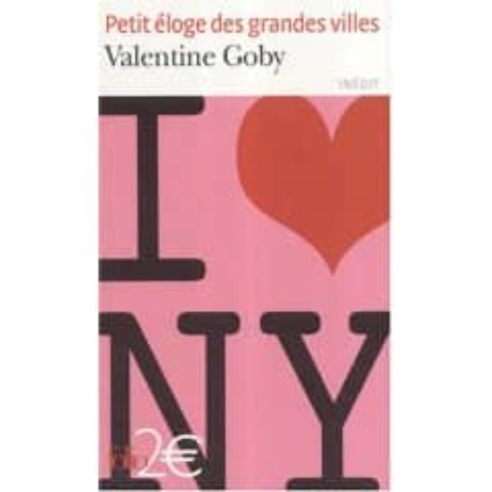 Petit Éloge Des Grandes Villes