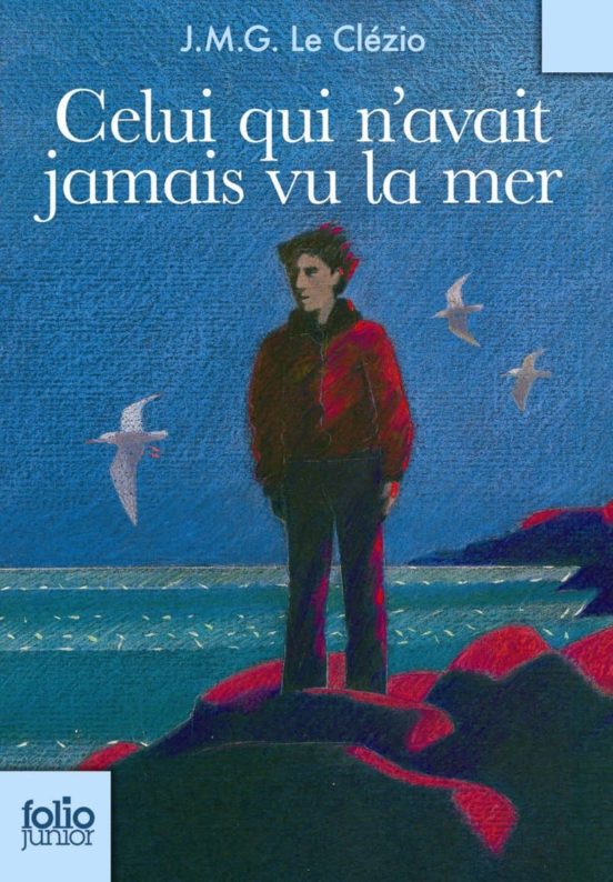 Celui Qui N Avait Jamais Vu La Mer Suivi De La Montagne Du Dieu Vivant
