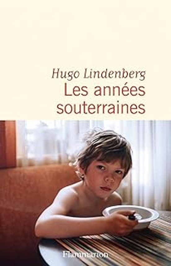 Les Années Souterraines