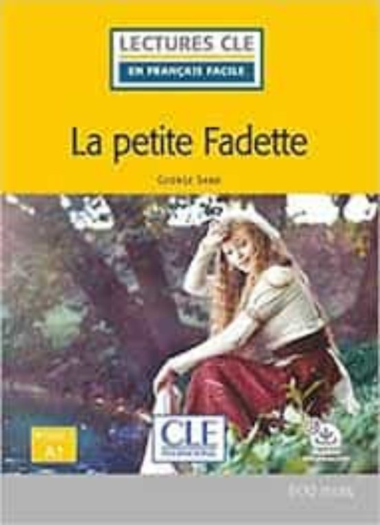 La Petite Fadette - Niveau 1/a1 - Livre