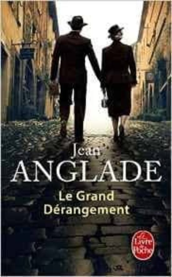 Le Grand Derangement