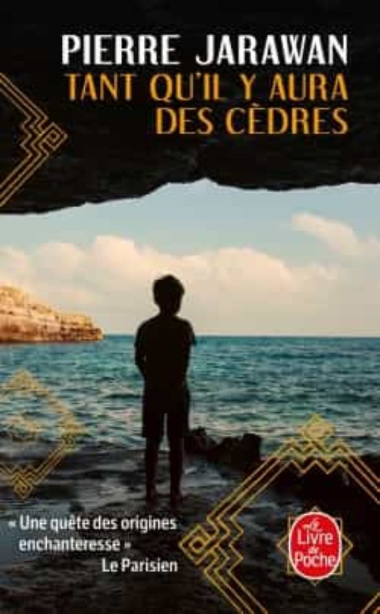 Tant Qu Il y Aura des Cedres
