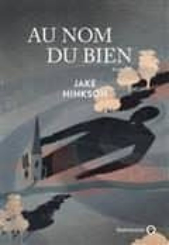 Au Nom Du Bien