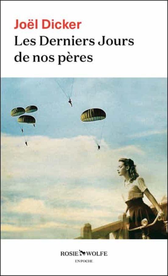 Les Derniers Jours De Nos Pères