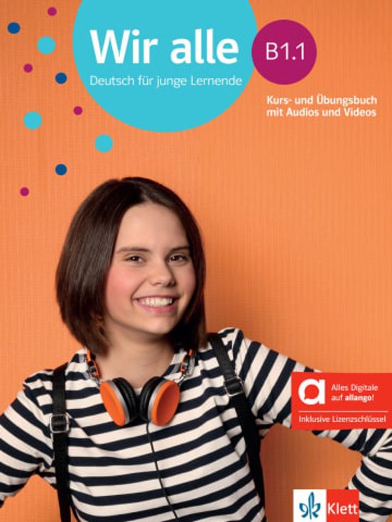 Wir Alle B1.1 Kurs Und Übungsbuch Mit Audios Und Videos Edición Híbrid