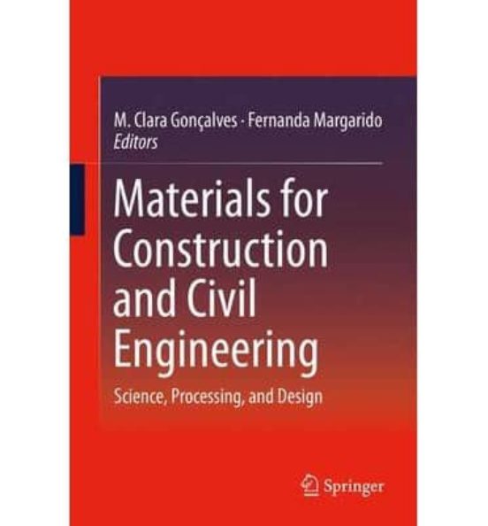 Materials For Construction And Civil Engineering : Science Processing